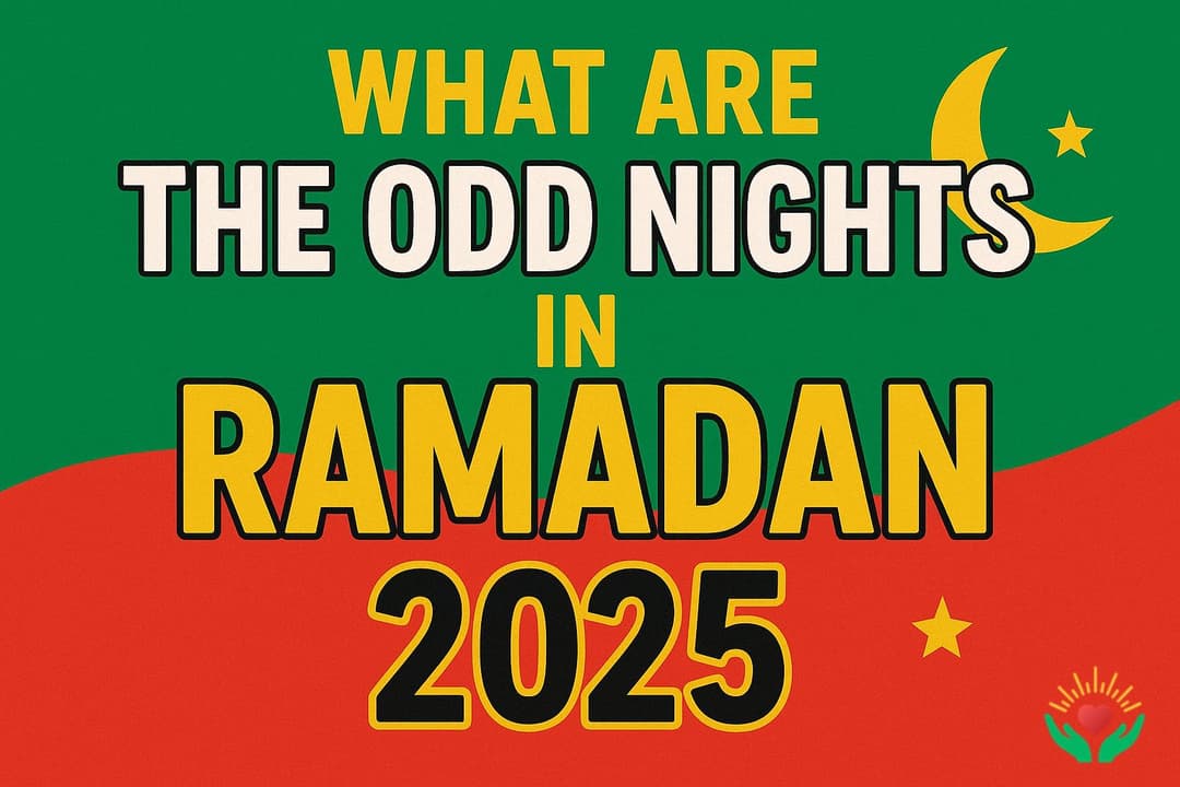 What Are the Odd Nights in Ramadan 2025